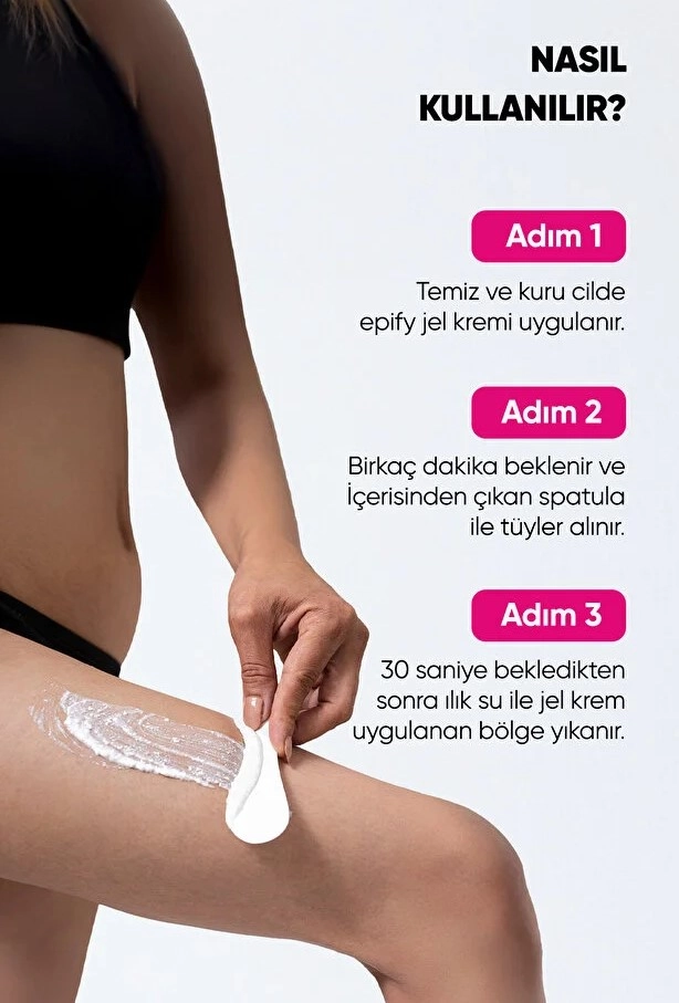 Epify Tüy Dökücü Jel Krem - 250 ml