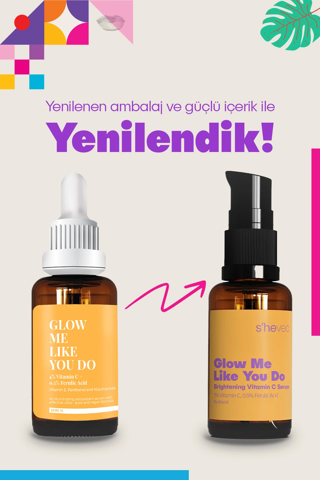 She Vec, Glow Me Like You Do, Aydınlatıcı ve Cilt Tonu Eşitleyici, Leke Karşıtı, C Vitamini, Serum - 30 ml