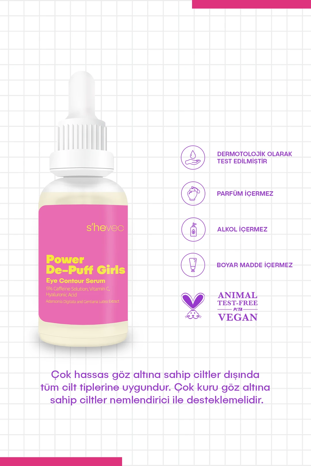 She Vec, Power De-Puff Girls, Göz Altı Torbalanma, Morluk ve Koyu Halka Karşıtı Kafein 5%, Göz Çevresi Serumu - 30 ml