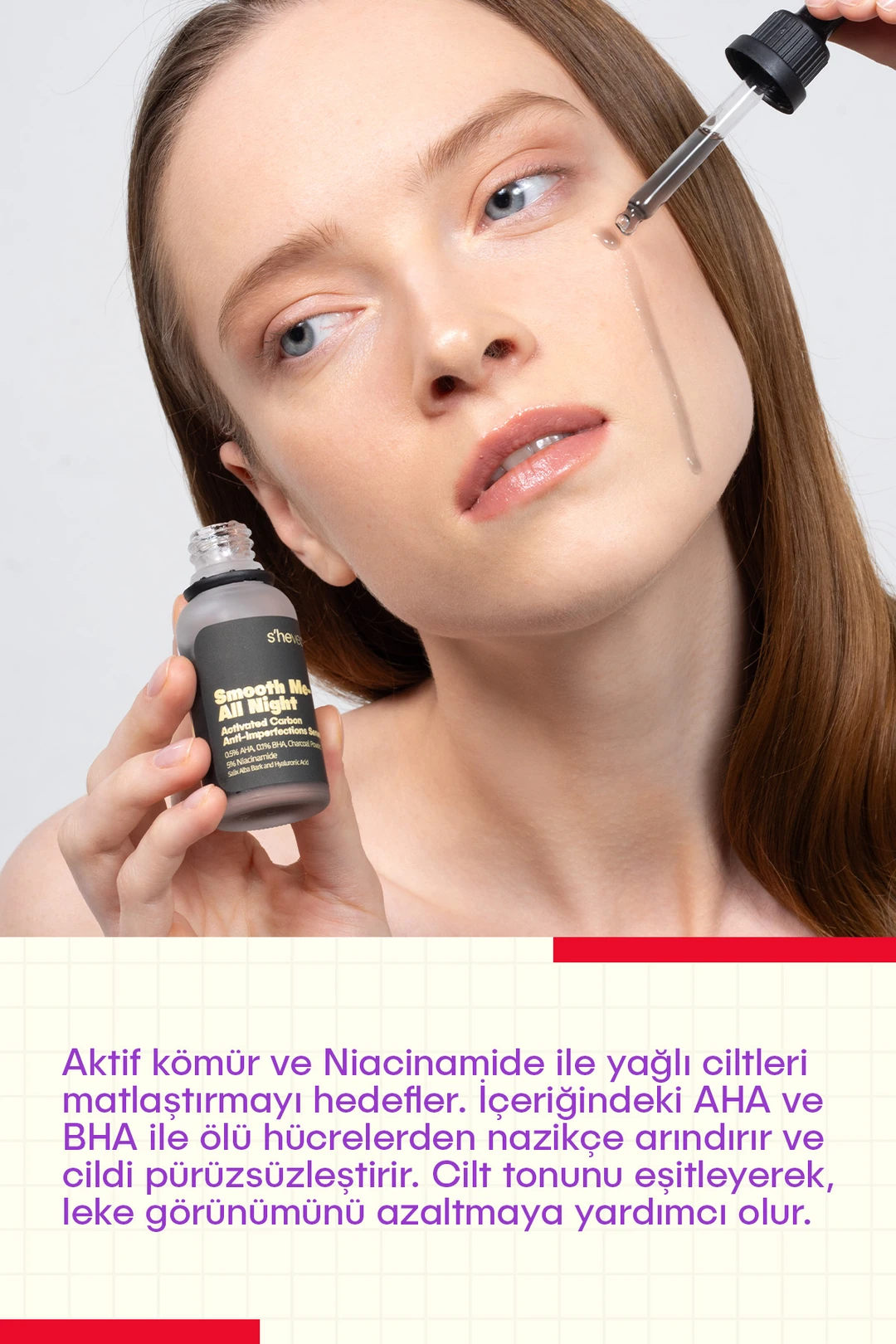 She Vec, Smooth Me - All Night, Aktif Kömür İçeren, Matlaştırıcı ve Cilt Kusur Görünümünü Azaltıcı, Siyah Serum - 30 ml