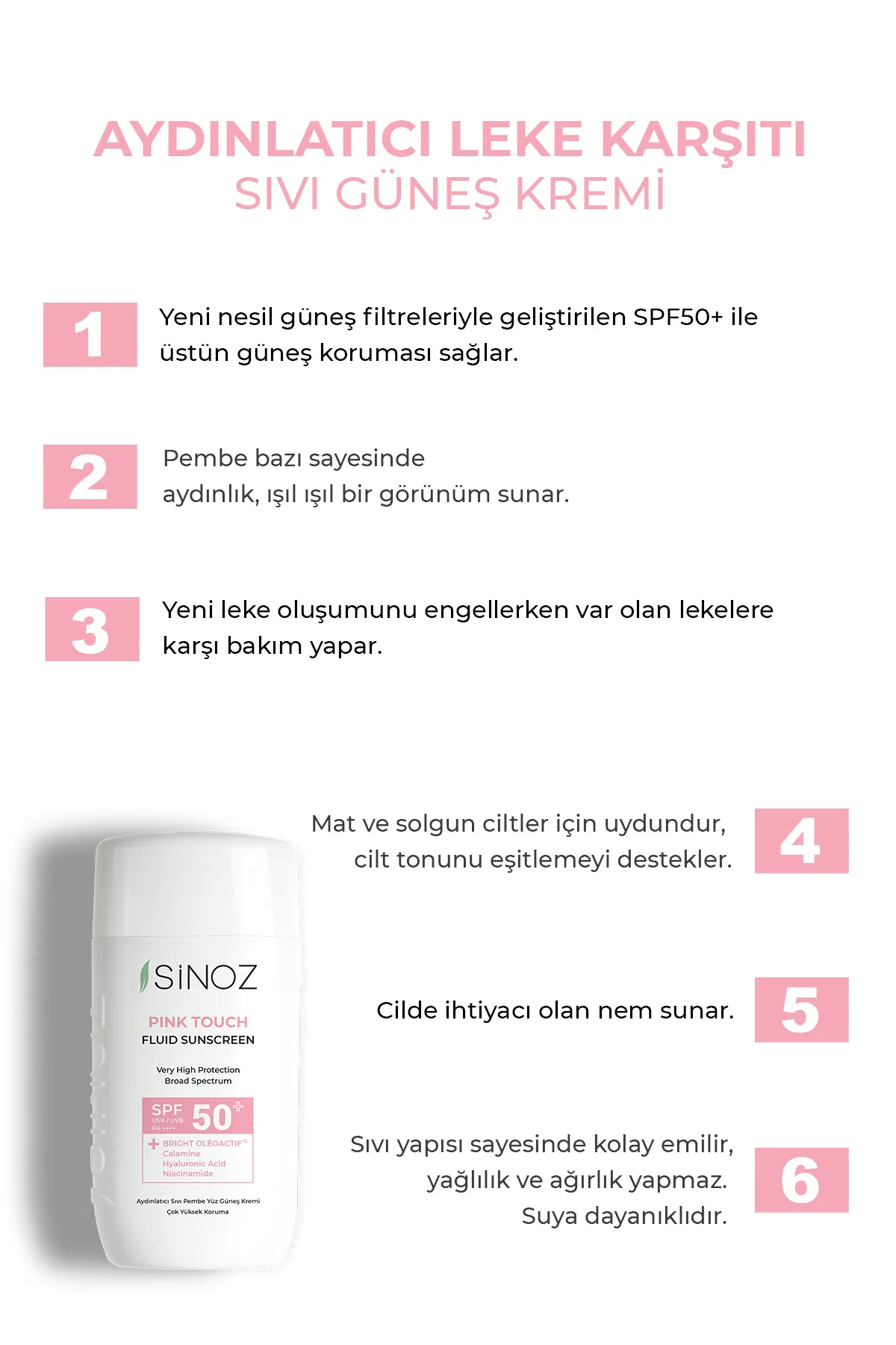 Sinoz, Pink Touch Aydınlatıcı, Fluid Güneş Kremi Spf50+ - 50 ml