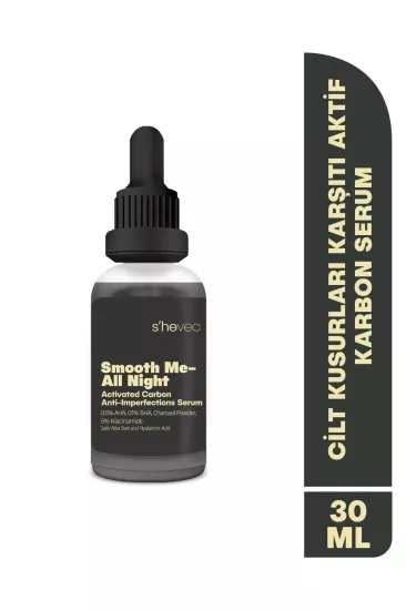 She Vec, Smooth Me - All Night, Aktif Kömür İçeren, Matlaştırıcı ve Cilt Kusur Görünümünü Azaltıcı, Siyah Serum - 30 ml